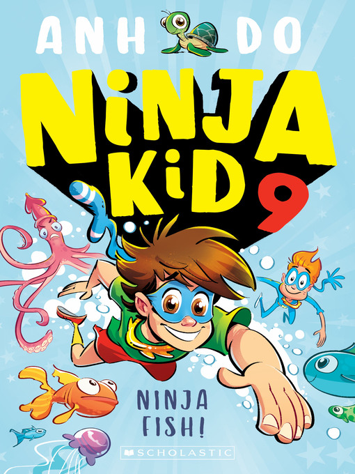 Title details for Ninja Fish! by Anh Do - Wait list